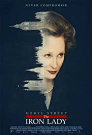 The Iron Lady (2011) มาร์กาเร็ต แธตเชอร์…หญิงเหล็กพลิกแผ่นดิน