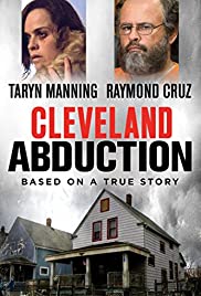 Cleveland Abduction (2015) คดีลักพาตัวคลีฟแลนด์