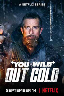 You vs Wild Out Cold (2021) ผจญภัยสุดขั้วกับแบร์ กริลส์ ฝ่าหิมะ