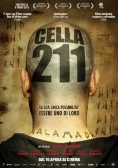 CELL 211 (2009) วันวิกฤติ ห้องขังนรก